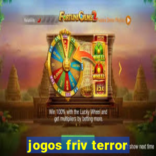 jogos friv terror